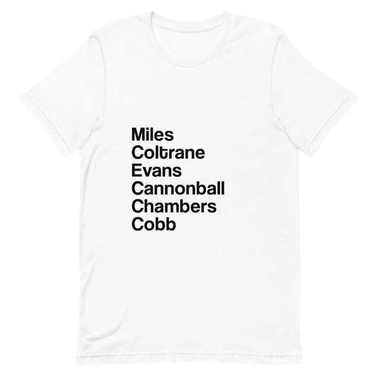 Miles Coltrane Evans Cannonball Chambers Cobb Kind of Blue Unisex t-shirt
