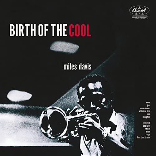 Birth Of The Cool, Miles Davis (Vinyl)